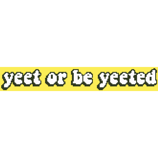 Yeet 语录